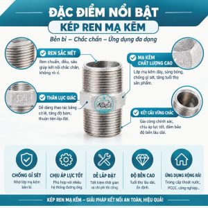 Đặc điểm nổi bật kép ren mạ kẽm