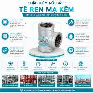 Đặc điểm nổi bật tê ren kẽm
