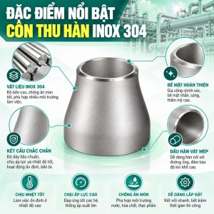 Đặc điểm nổi bật côn thu hàn inox 304