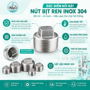 Đặc điểm nổi bật nút bịt ren inox 304