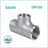 Tê hàn inox 304 DN150