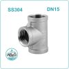 Tê ren inox 304 DN15