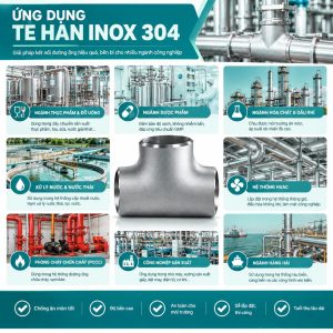 Ứng dụng tê hàn inox 304